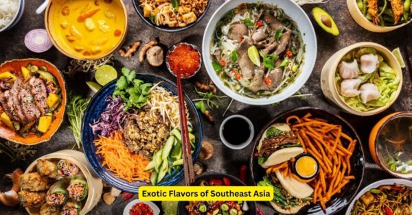 Exotic Flavors of Southeast Asia